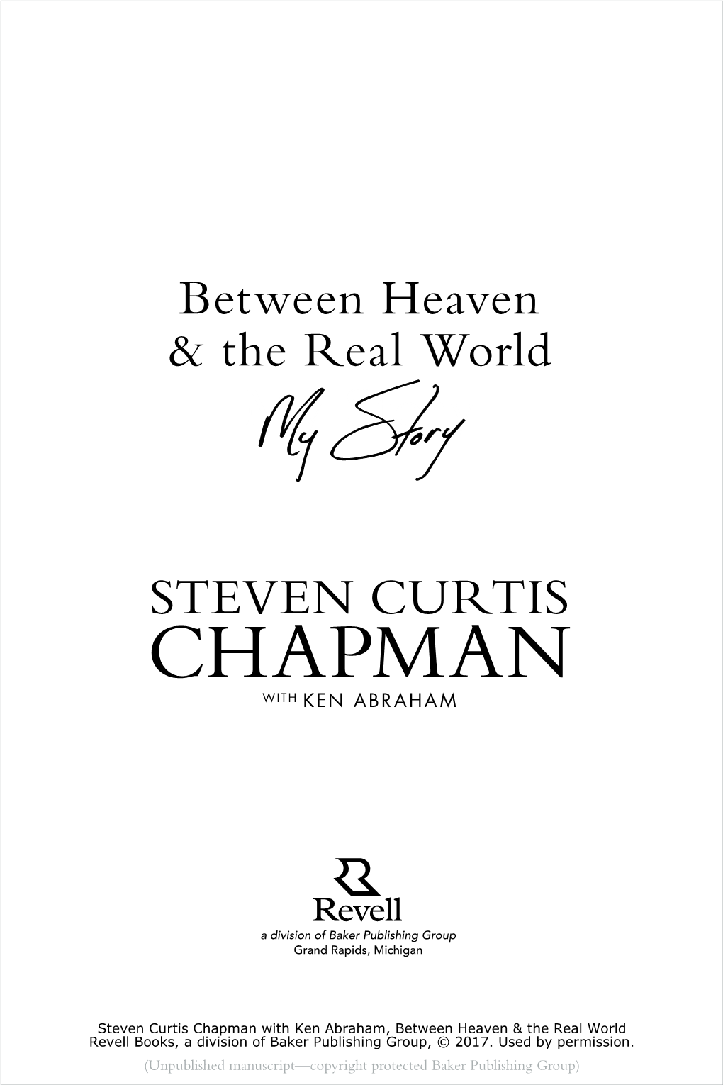 Between Heaven & the Real World