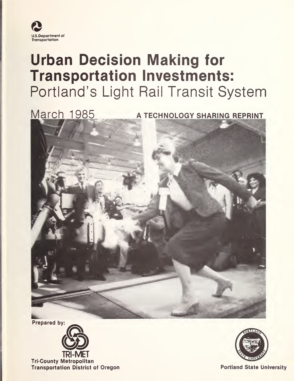 Portland's Light Rail Transit System