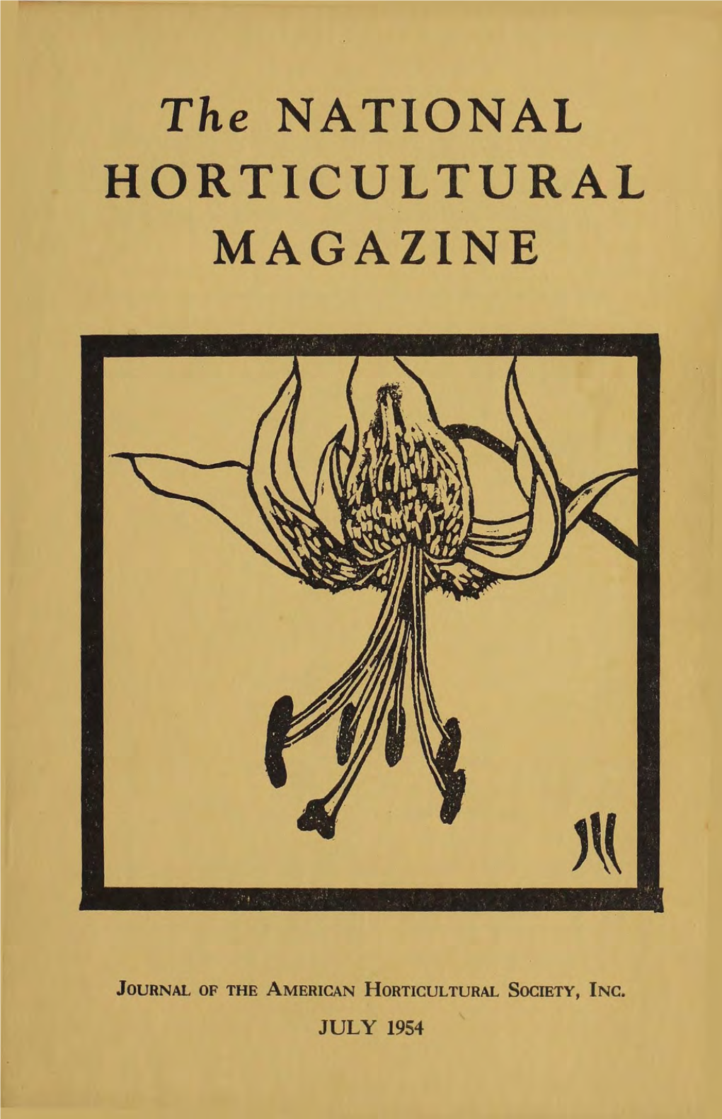 July 1954 the American Horticultural Society, Inc