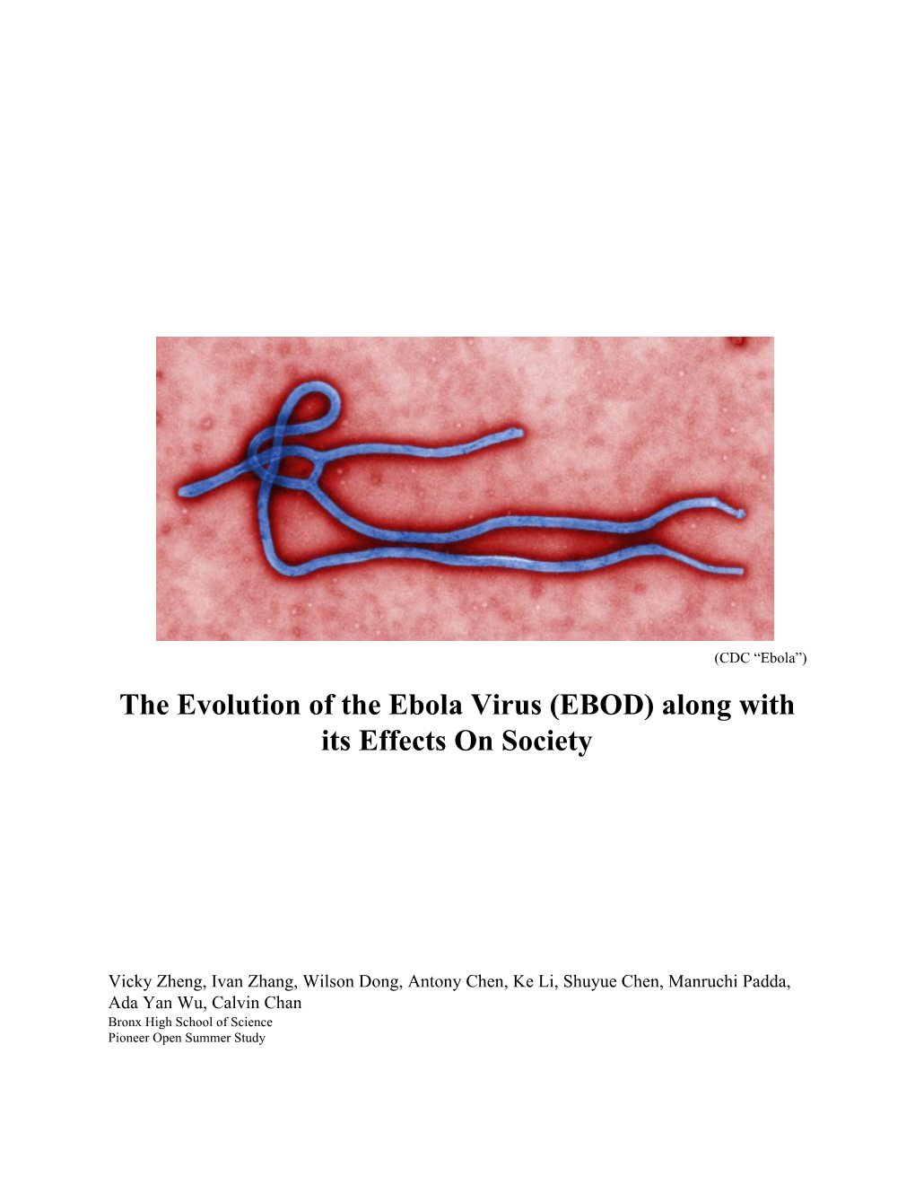 The Evolution of the Ebola Virus (EBOD) Along with Its Effects on Society