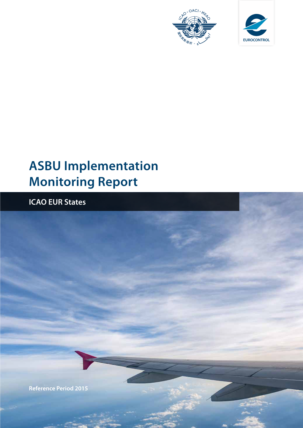 ASBU Implementation Monitoring Report (2015)