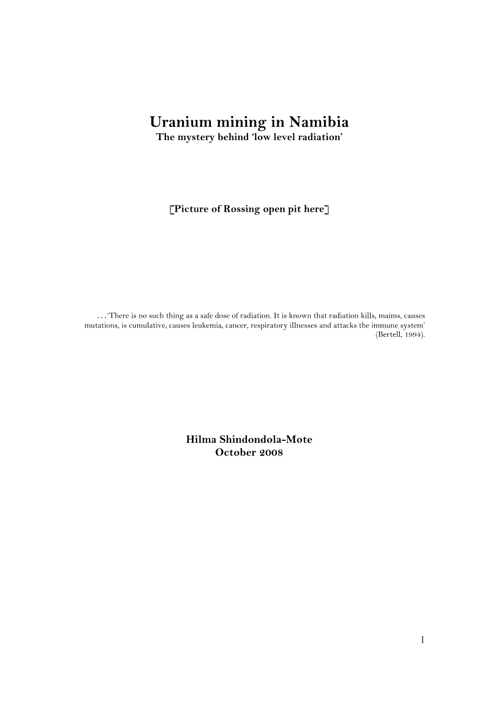 Uranium Mining in Namibia the Mystery Behind ‘Low Level Radiation’