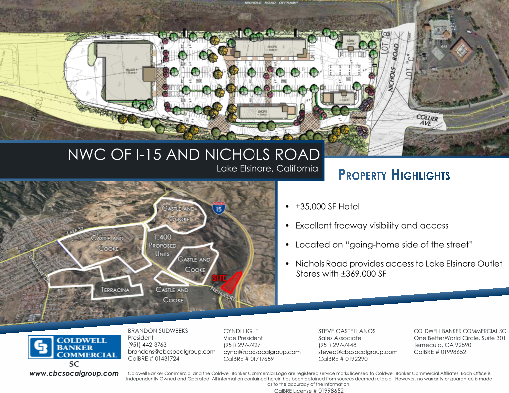 NWC of I-15 and NICHOLS ROAD Lake Elsinore, California Property Highlights