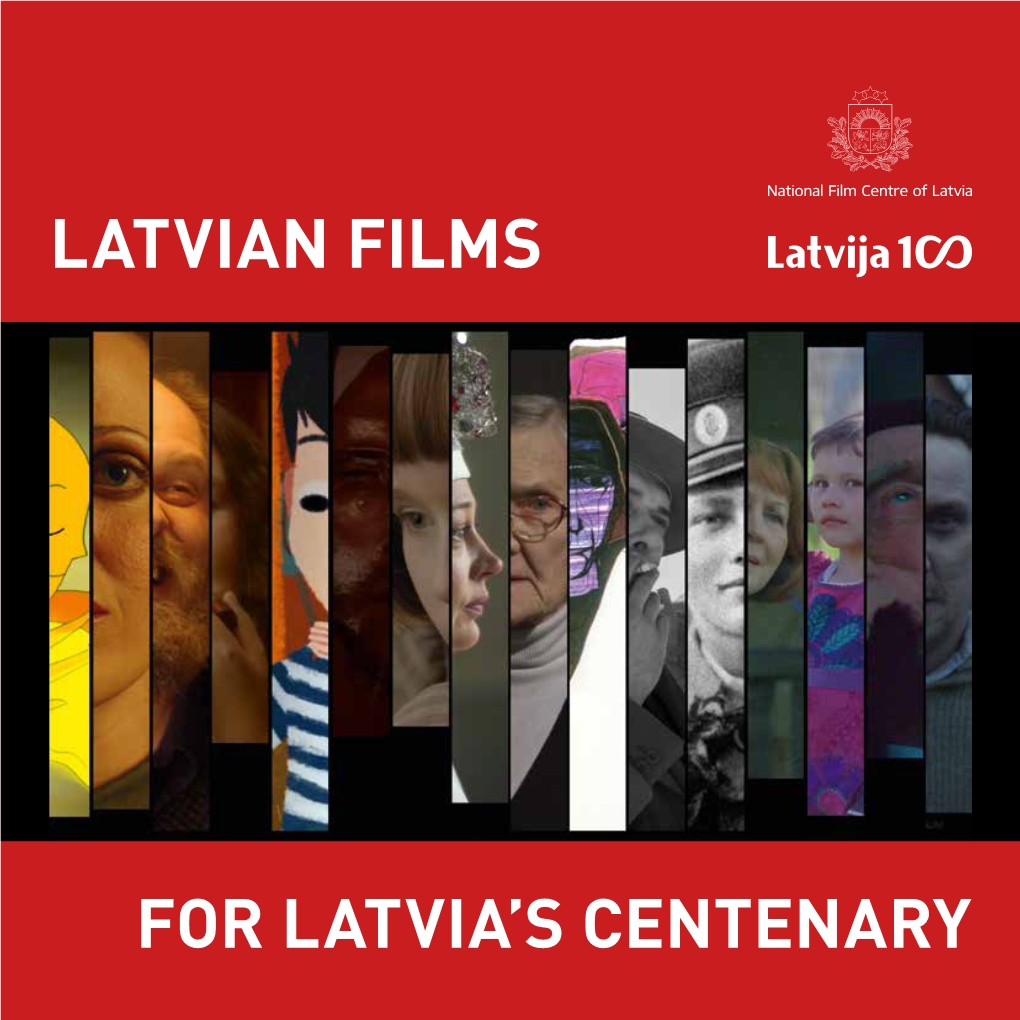 Latvian Films for Latvia's Centenary