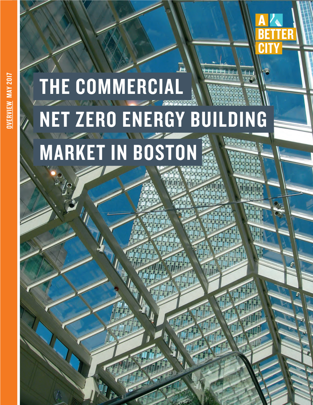 The Commercial Net Zero Energy Building Market in Boston