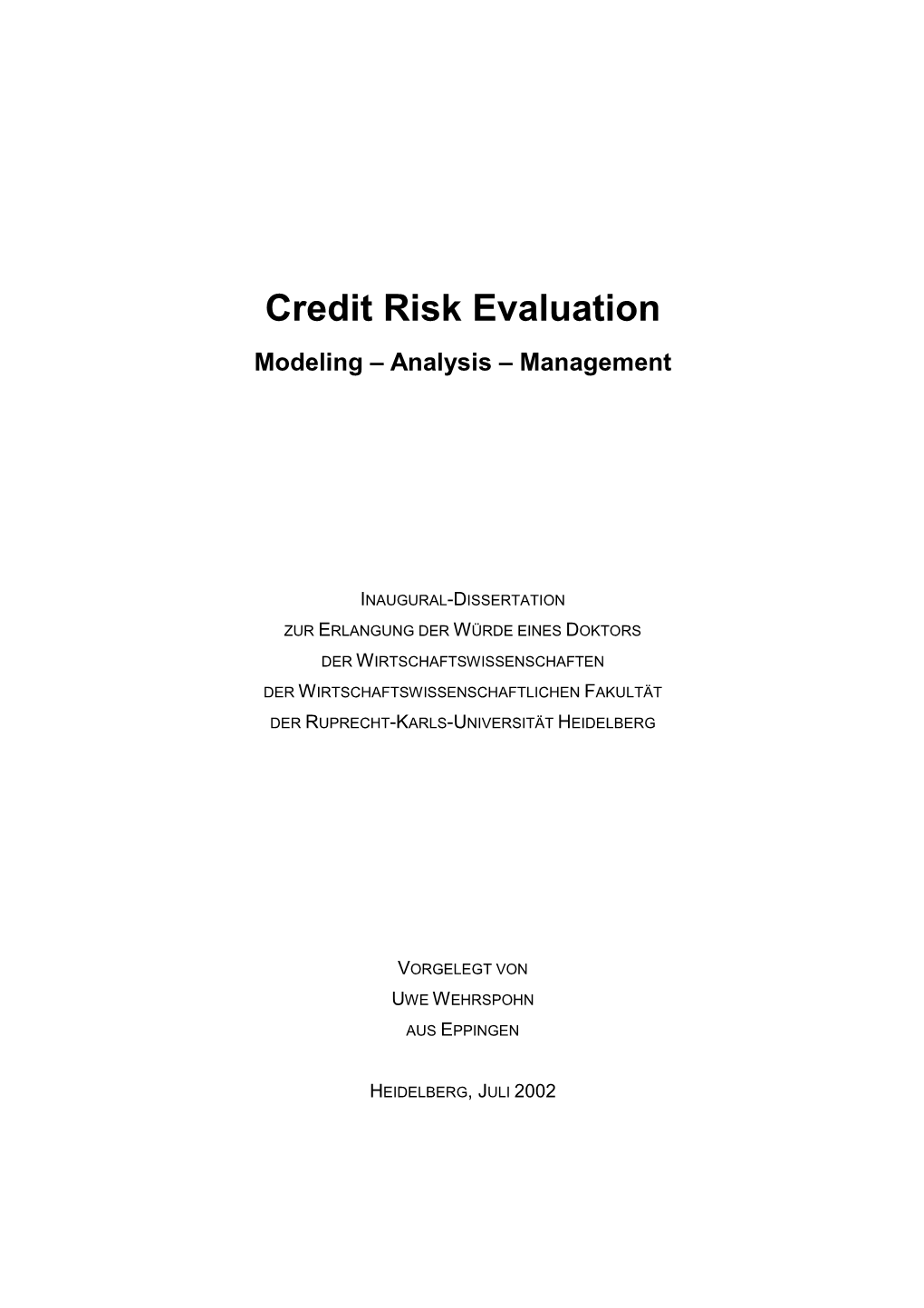 Credit Risk Evaluation Modeling – Analysis – Management