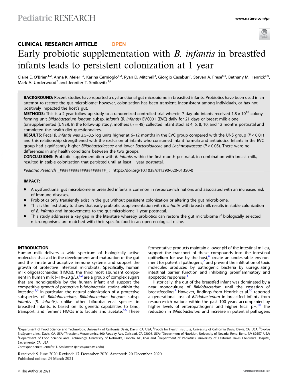 Early Probiotic Supplementation with B. Infantis in Breastfed Infants Leads to Persistent Colonization at 1 Year