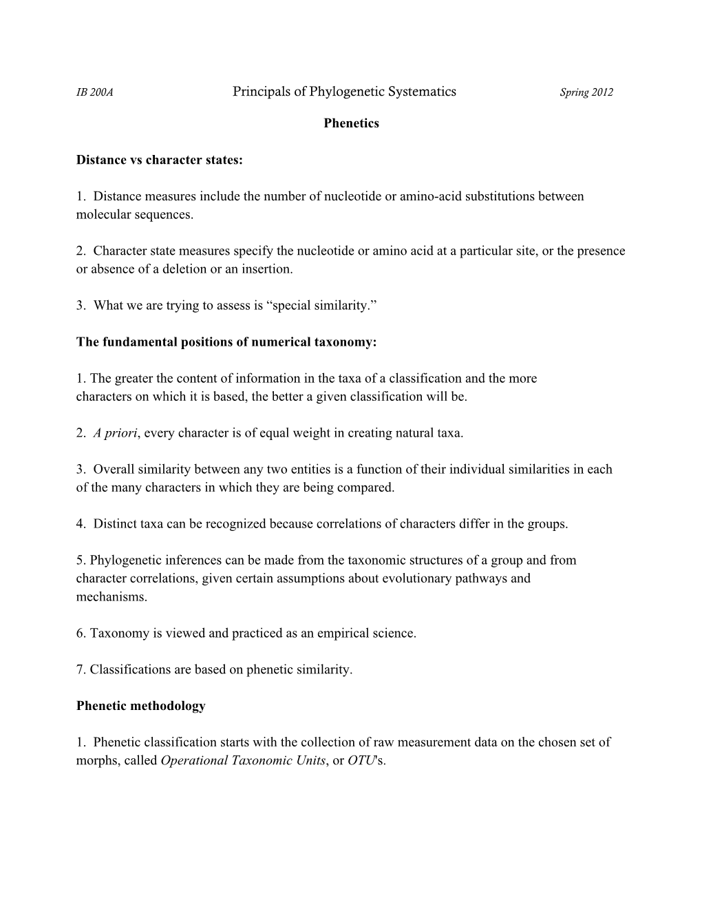 Principals of Phylogenetic Systematics Phenetics Distance Vs Character