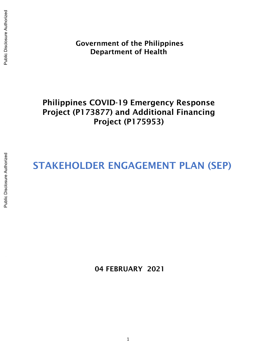 Philippines COVID-19 Emergency Response Project (P173877) and Additional Financing Project (P175953)