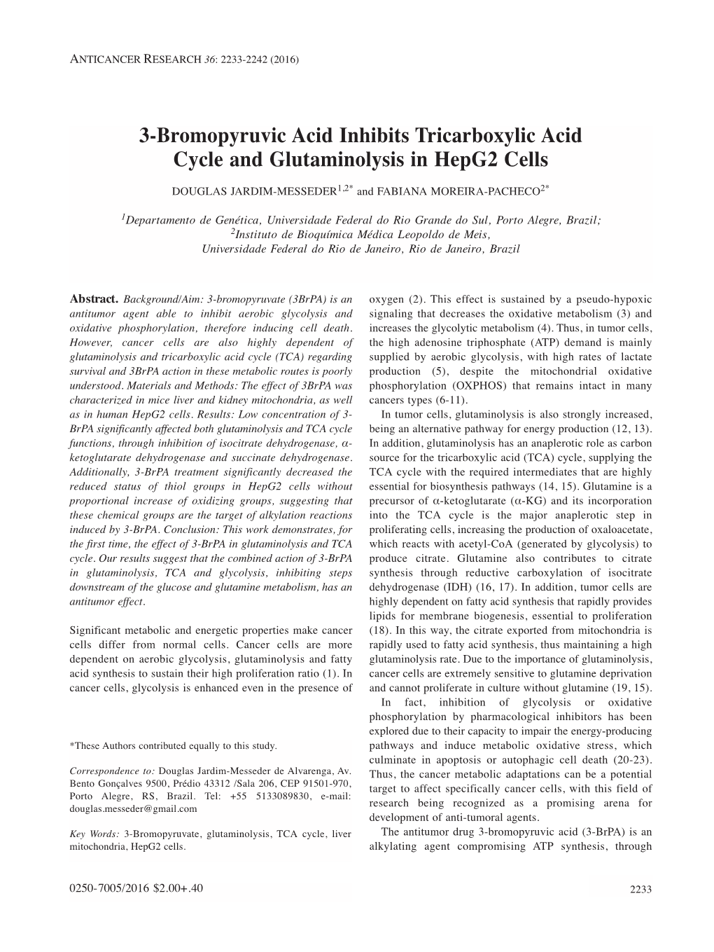 3-Bromopyruvic Acid Inhibits Tricarboxylic Acid Cycle and Glutaminolysis in Hepg2 Cells