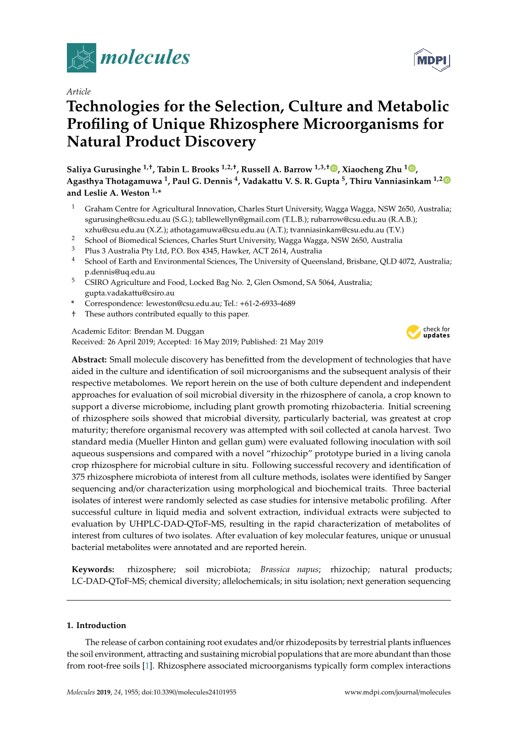 Technologies for the Selection, Culture and Metabolic Profiling of Unique Rhizosphere Microorganisms for Natural Product Discove