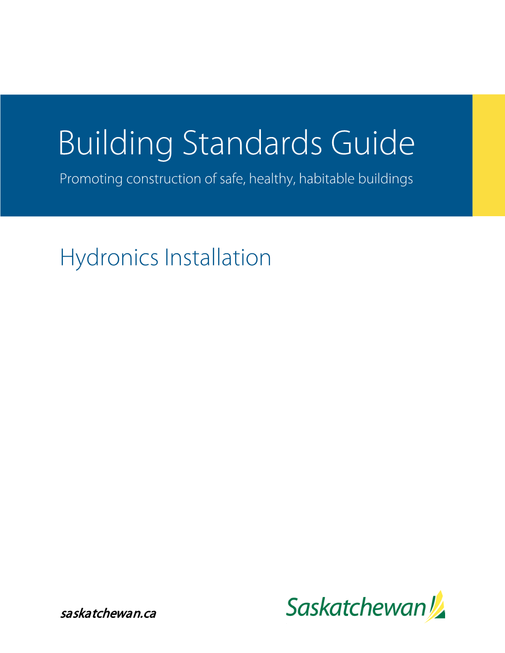 Guide: Hydronics Installation