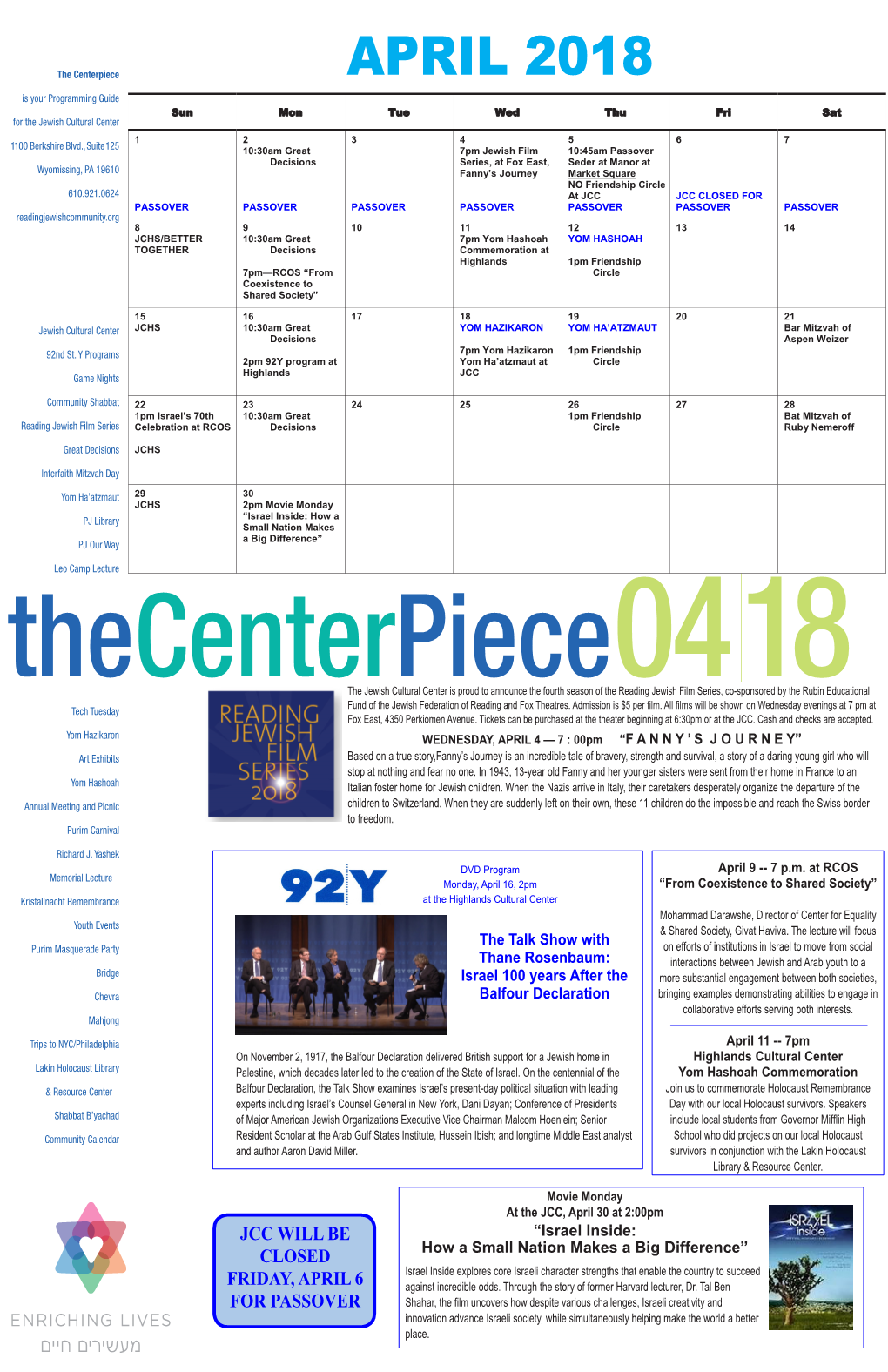 April 2018 the Centerpiece APRIL 2018 Is Your Programming Guide Sun Mon Tue Wed Thu Fri Sat for the Jewish Cultural Center