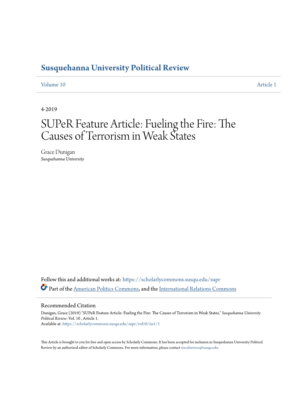 The Causes of Terrorism in Weak States Grace Dunigan Susquehanna University