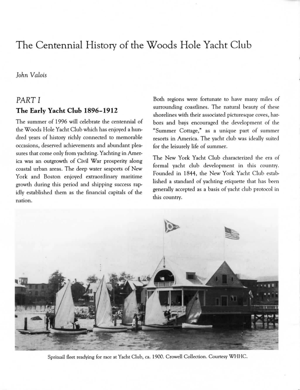 The Centennial History of the Woods Hole Yacht Club