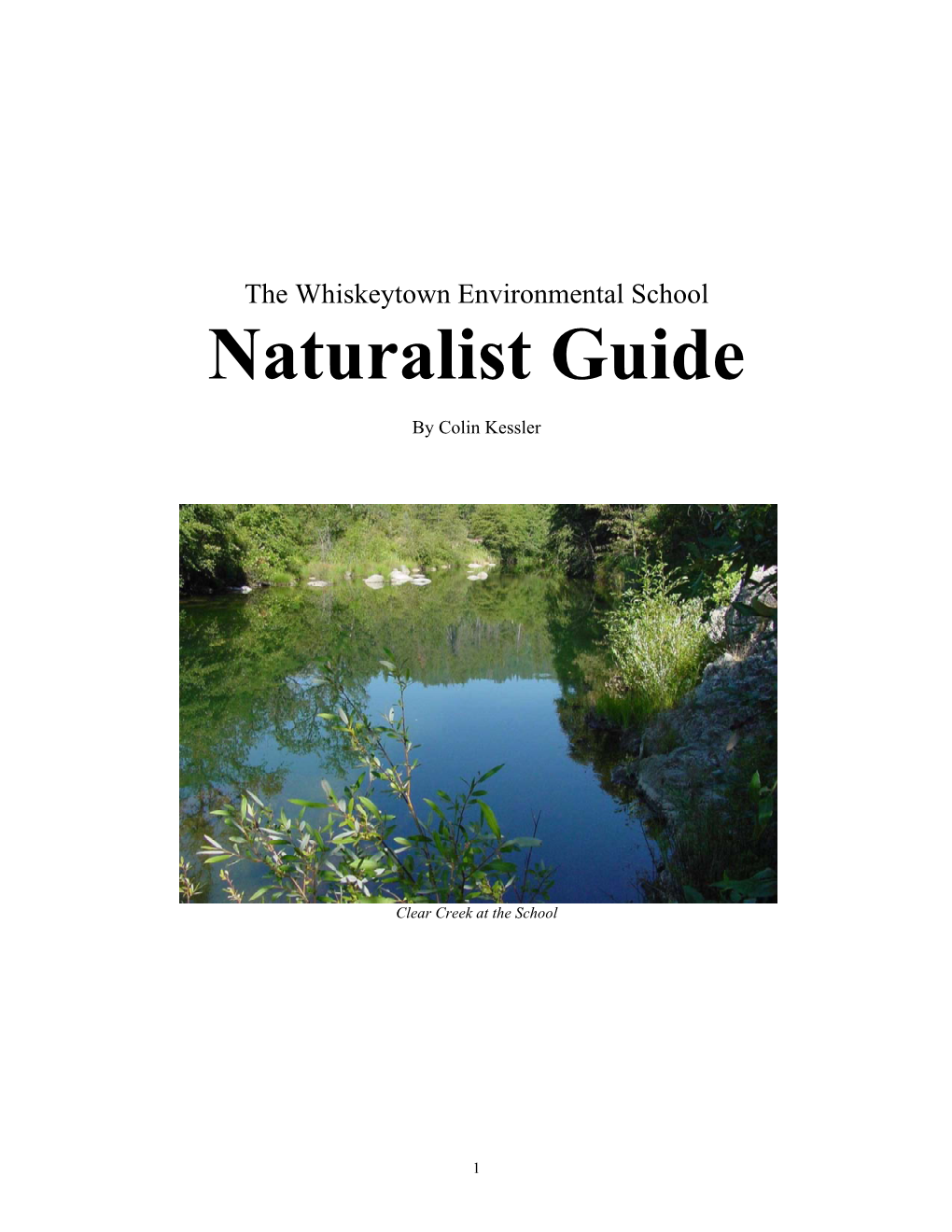 The Whiskeytown Environmental School Naturalist Guide