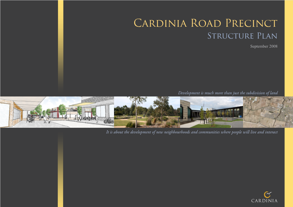 Cardinia Road Precinct Structure Plan September 2008
