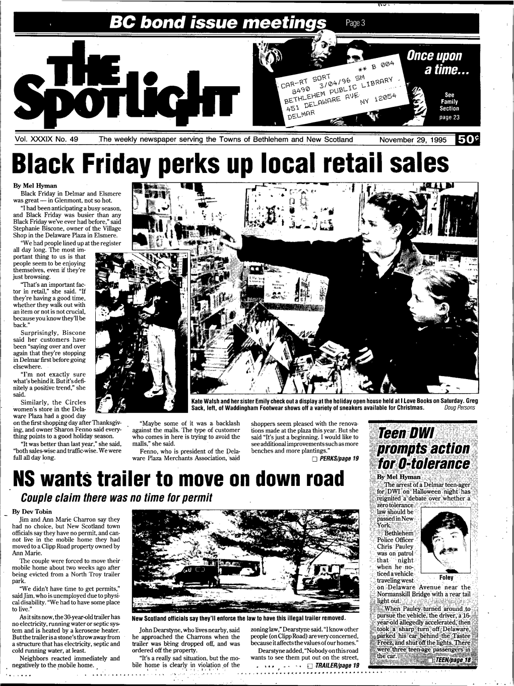 Black Friday Perks up Local Retail Sales by Mel Hyman Black Friday in Delmar and Elsmere Was Great- in Glenmont, Not So Hot