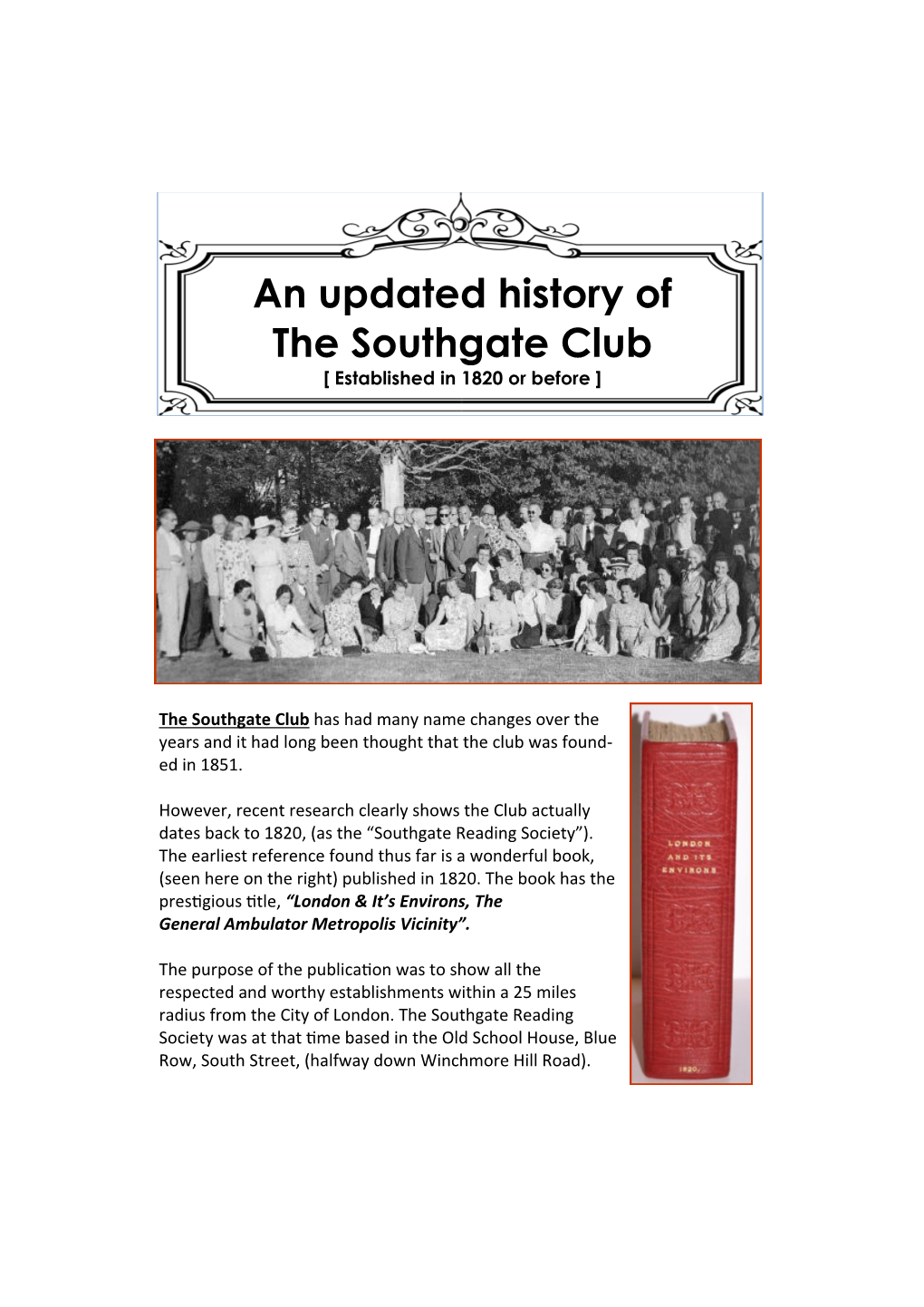 An Updated History of the Southgate Club [ Established in 1820 Or Before ]