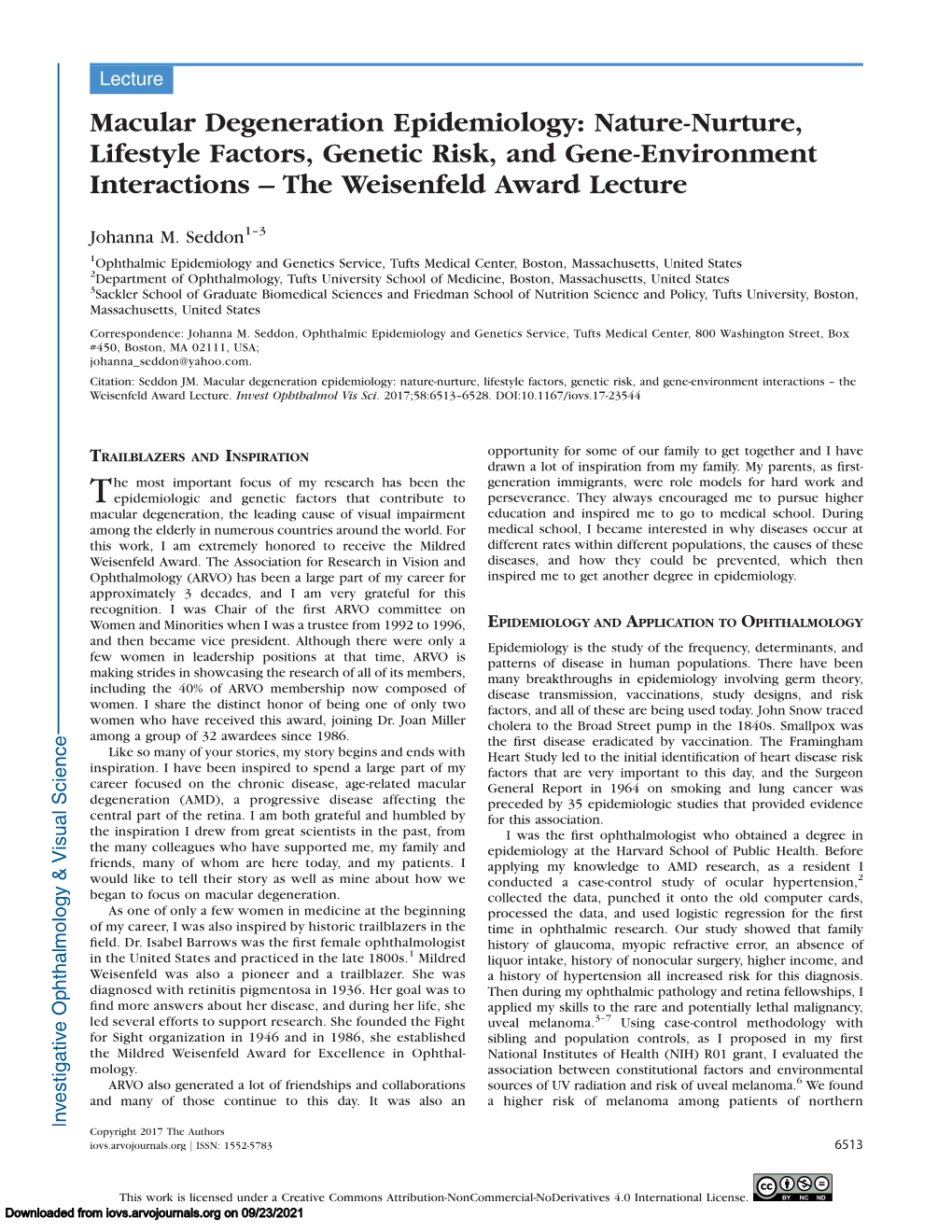 Macular Degeneration Epidemiology: Nature-Nurture, Lifestyle Factors, Genetic Risk, and Gene-Environment Interactions – the Weisenfeld Award Lecture