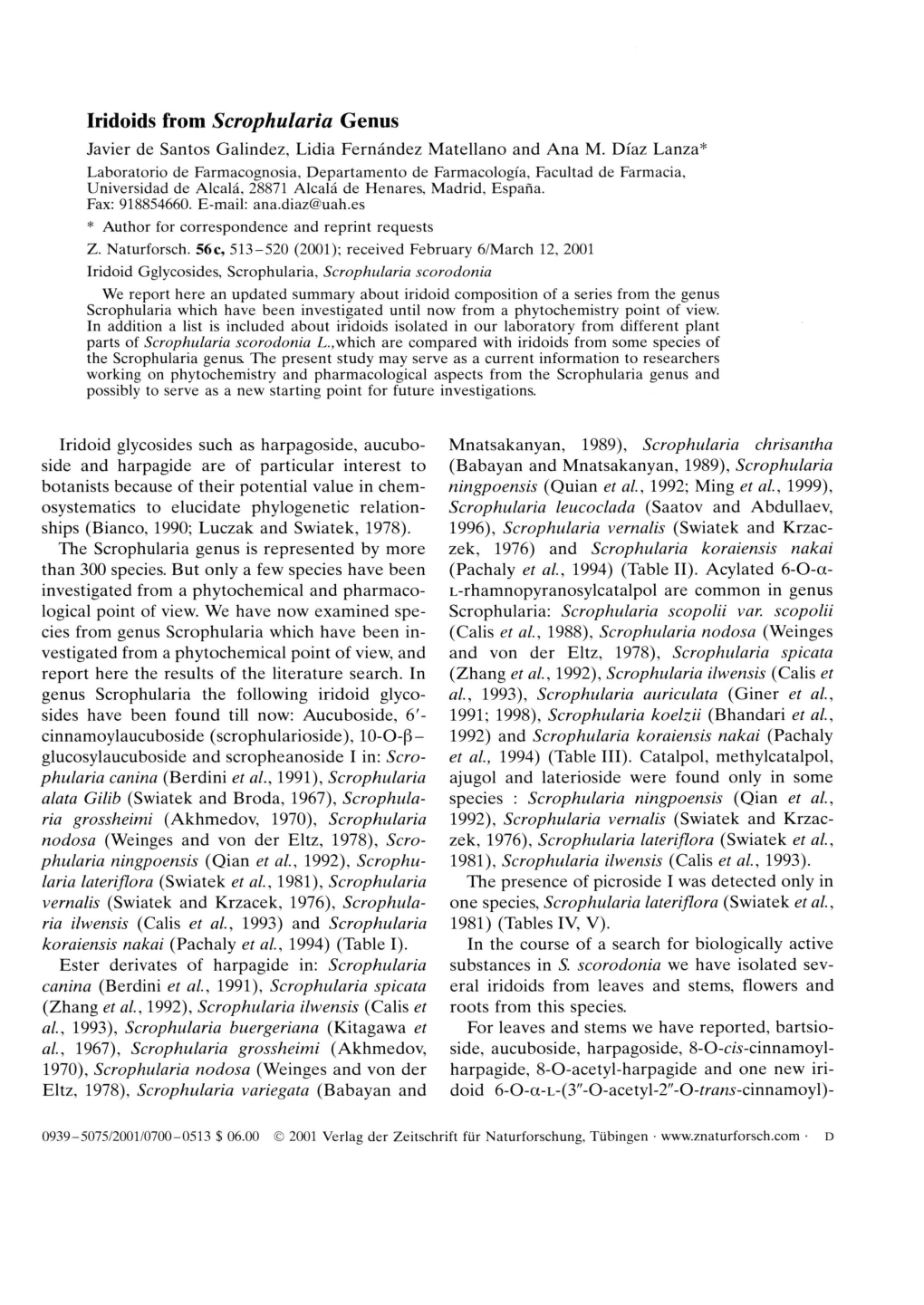 Iridoids from Scrophularia Genus Javier De Santos Galindez, Lidia Fernández Matellano and Ana M