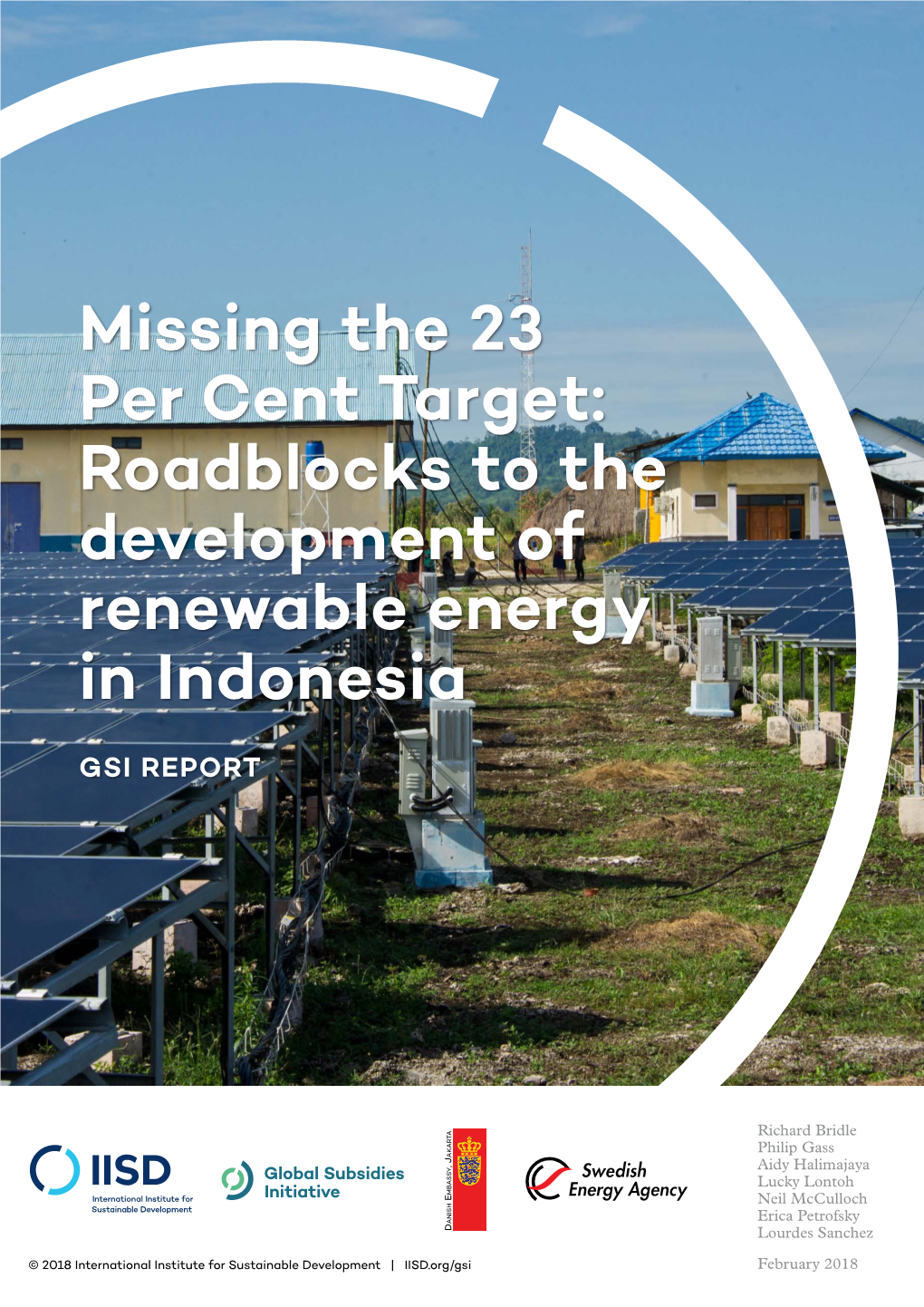 Roadblocks to the Development of Renewable Energy in Indonesia