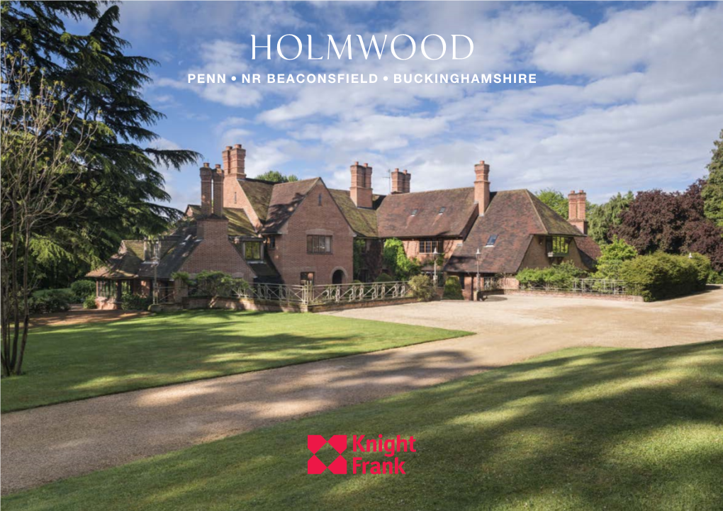 Holmwood PENN, NR BEACONSFIELD, BUCKINGHAMSHIRE