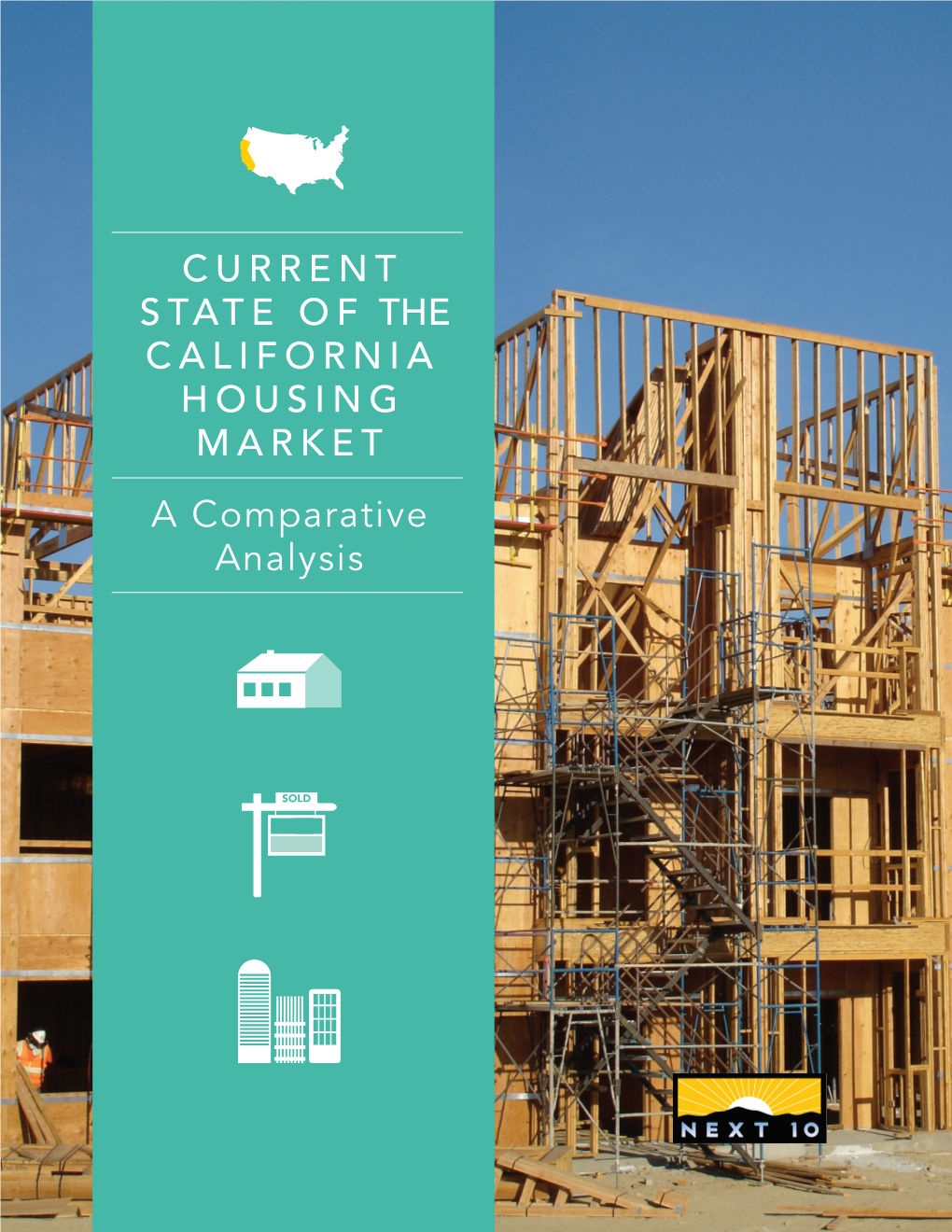 Current State of the California Housing Market: a Comparative Analysis