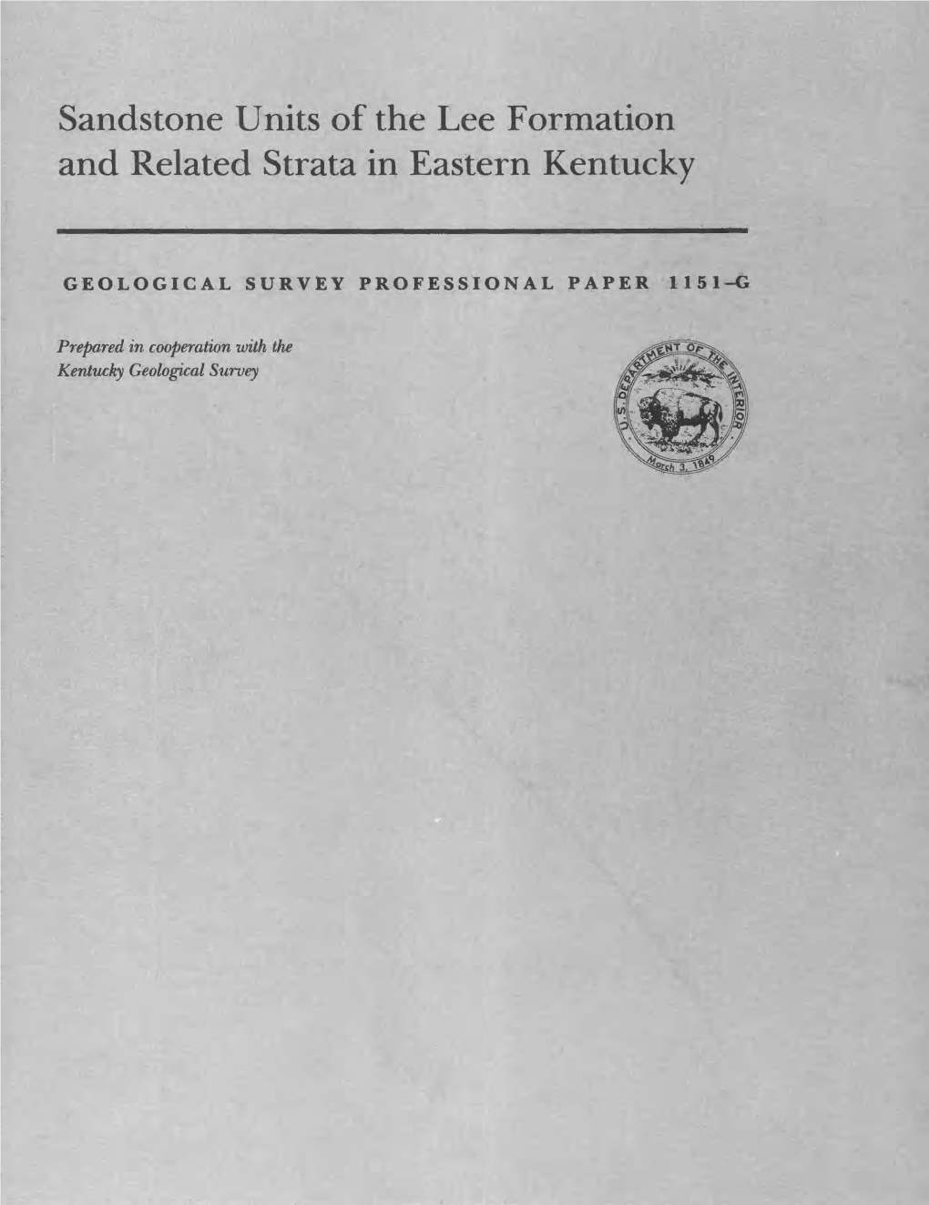 Sandstone Units of the Lee Formation and Related Strata in Eastern Kentucky