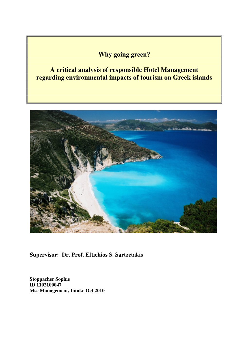 A Critical Analysis of Responsible Hotel Management Regarding Environmental Impacts of Tourism on Greek Islands