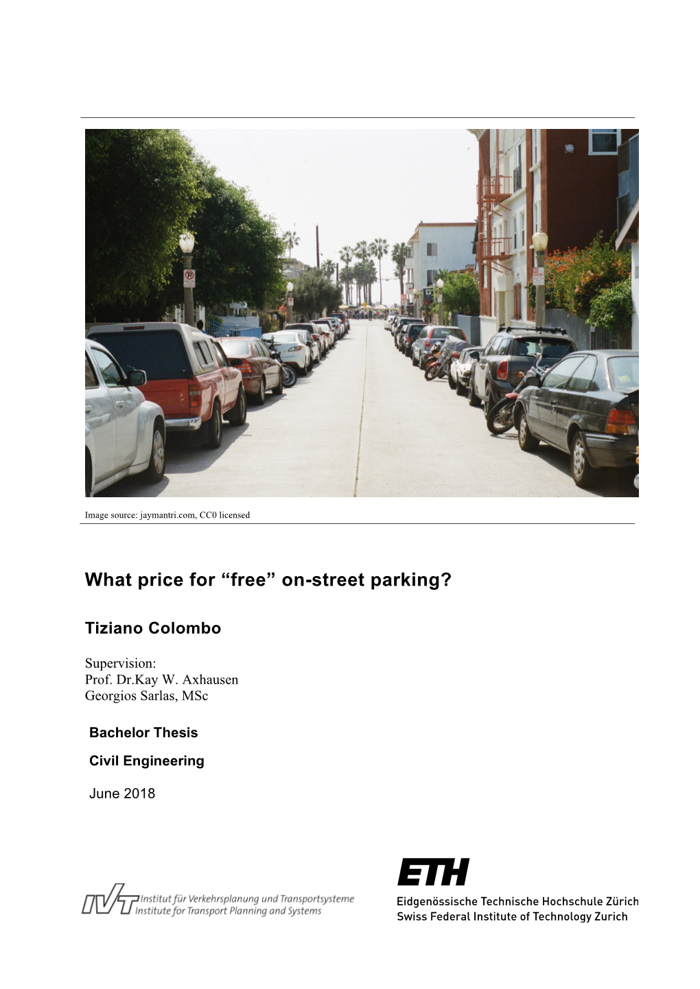 What Price for “Free” On-Street Parking?
