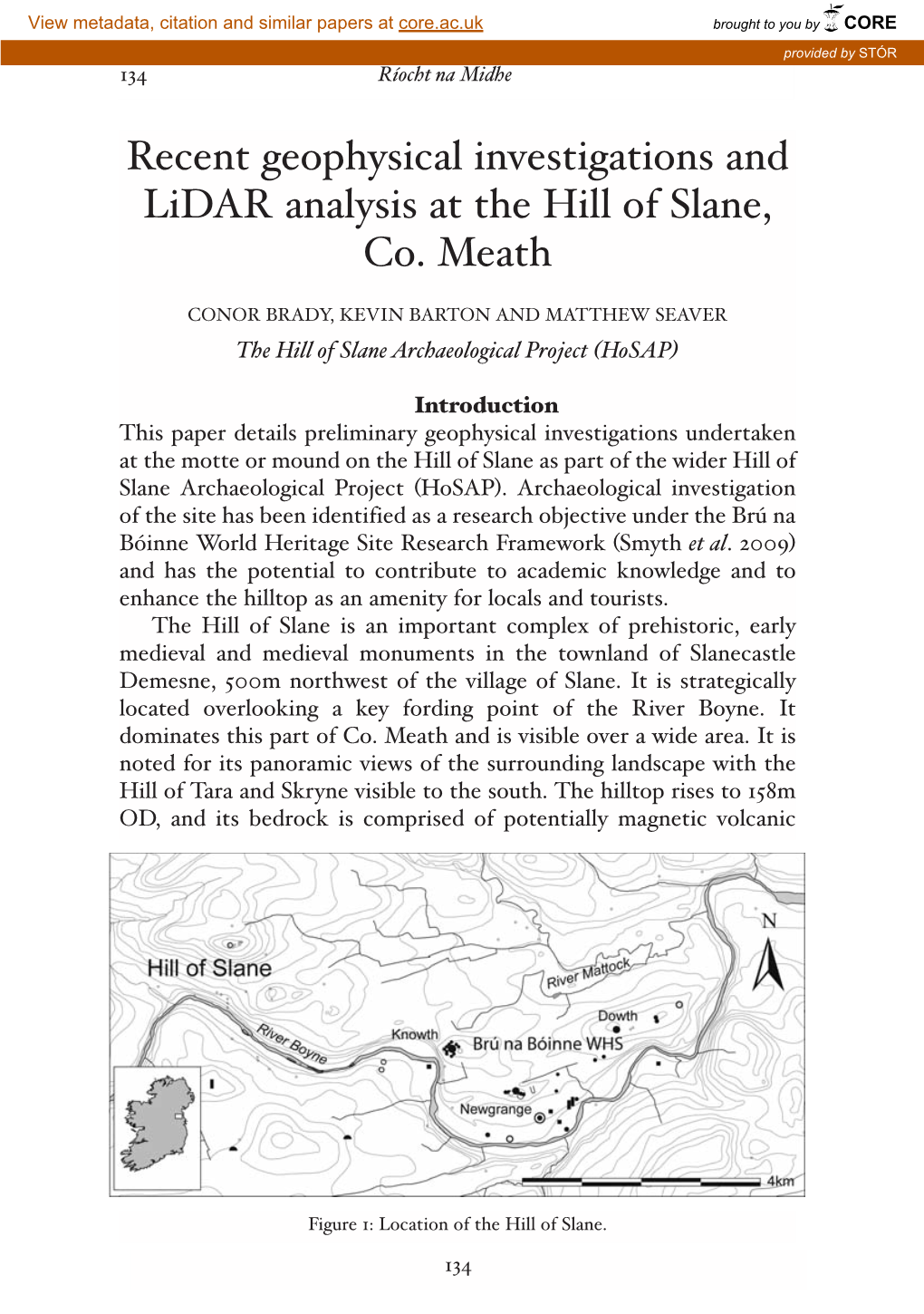 Recent Geophysical Investigations and Lidar Analysis at the Hill of Slane, Co