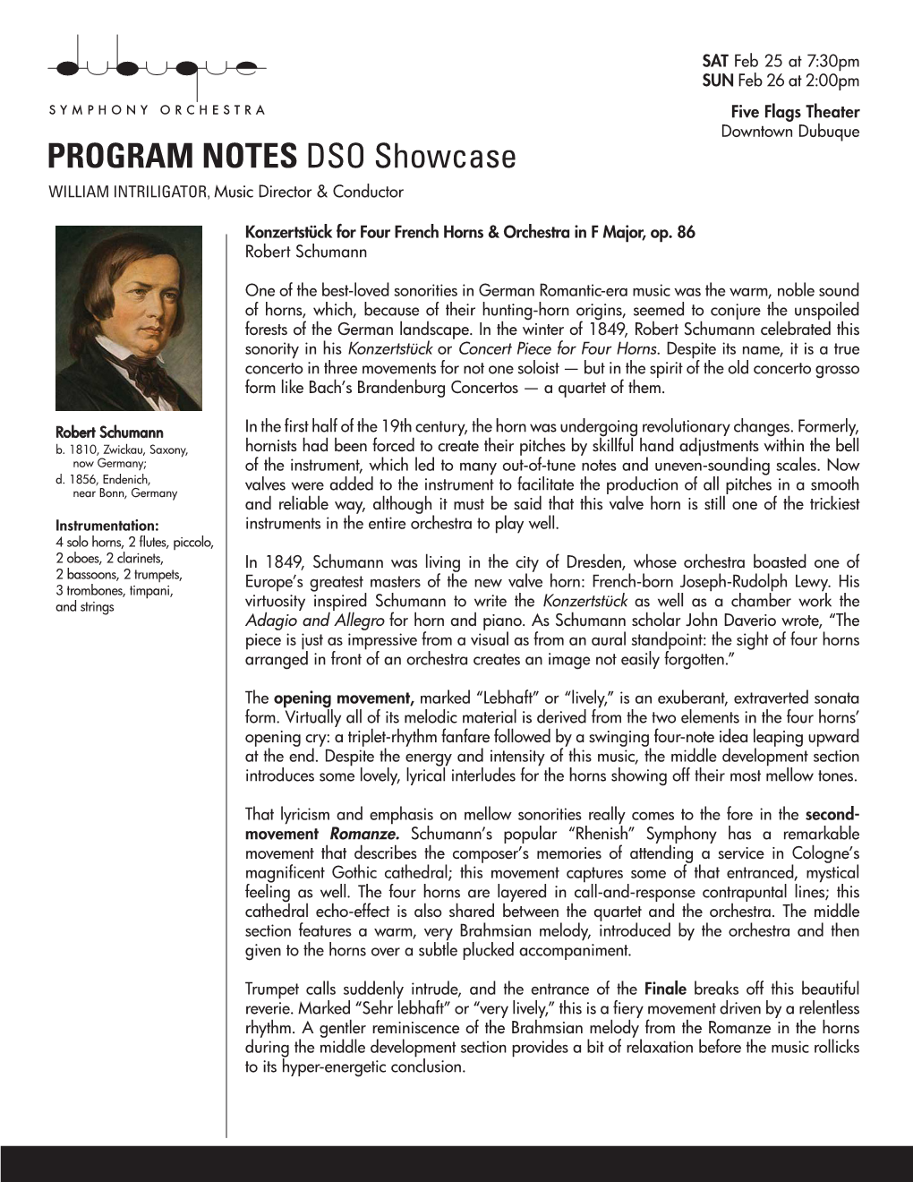 PROGRAM NOTES DSO Showcase WILLIAM INTRILIGATOR, Music Director & Conductor