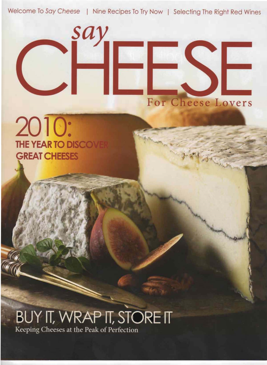 Say Cheese I Nine Recipes to Try Now I Selecting the Right Red Wines Sax World Cultures