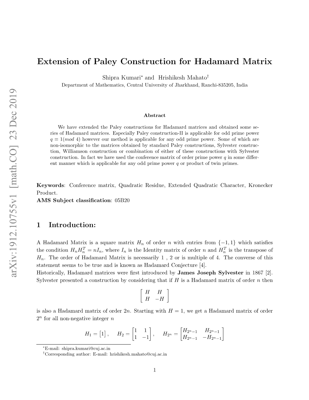 Extension of Paley Construction for Hadamard Matrix