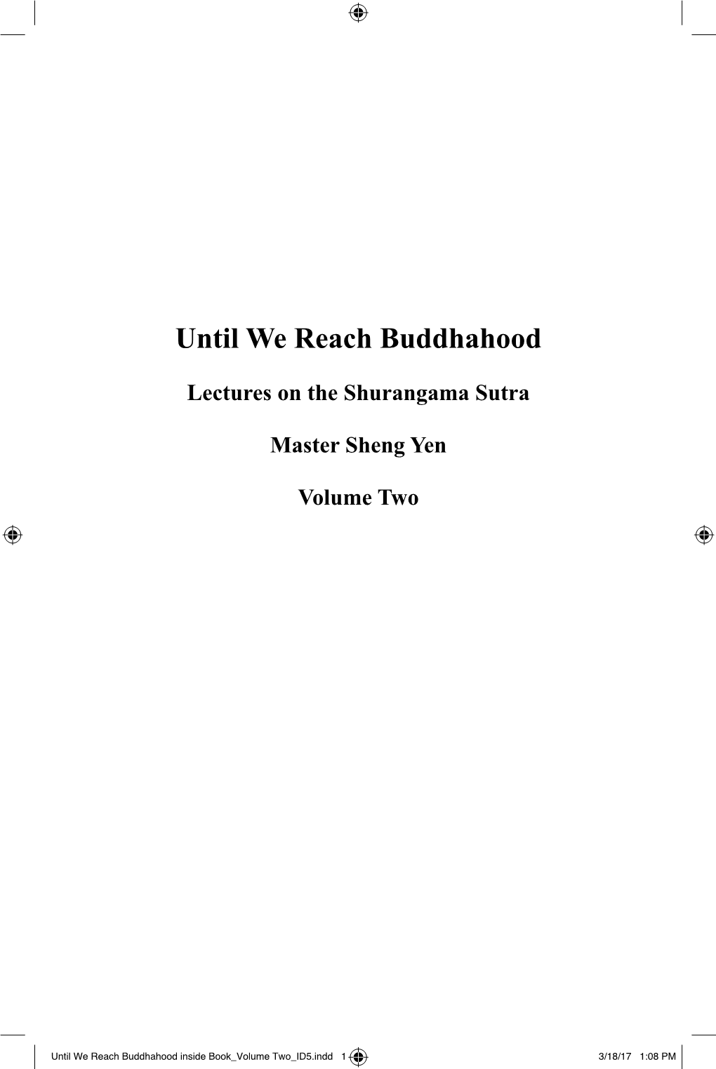 Until We Reach Buddhahood