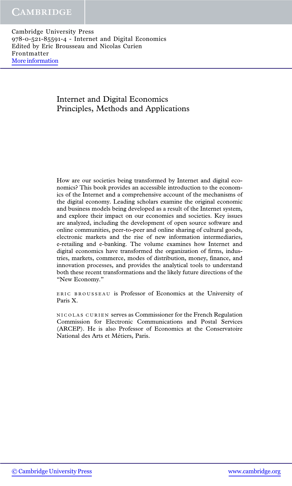 Internet and Digital Economics Principles, Methods and Applications