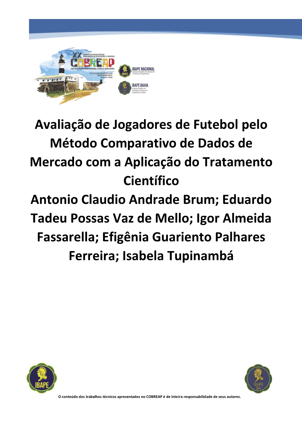 Avaliação De Jogadores De Futebol Pelo Método Comparativo De