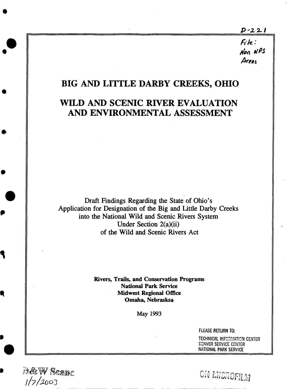 Big and Little Darby Creeks, Ohio S Wild and Scenic River Evaluation and Environmental Assessment