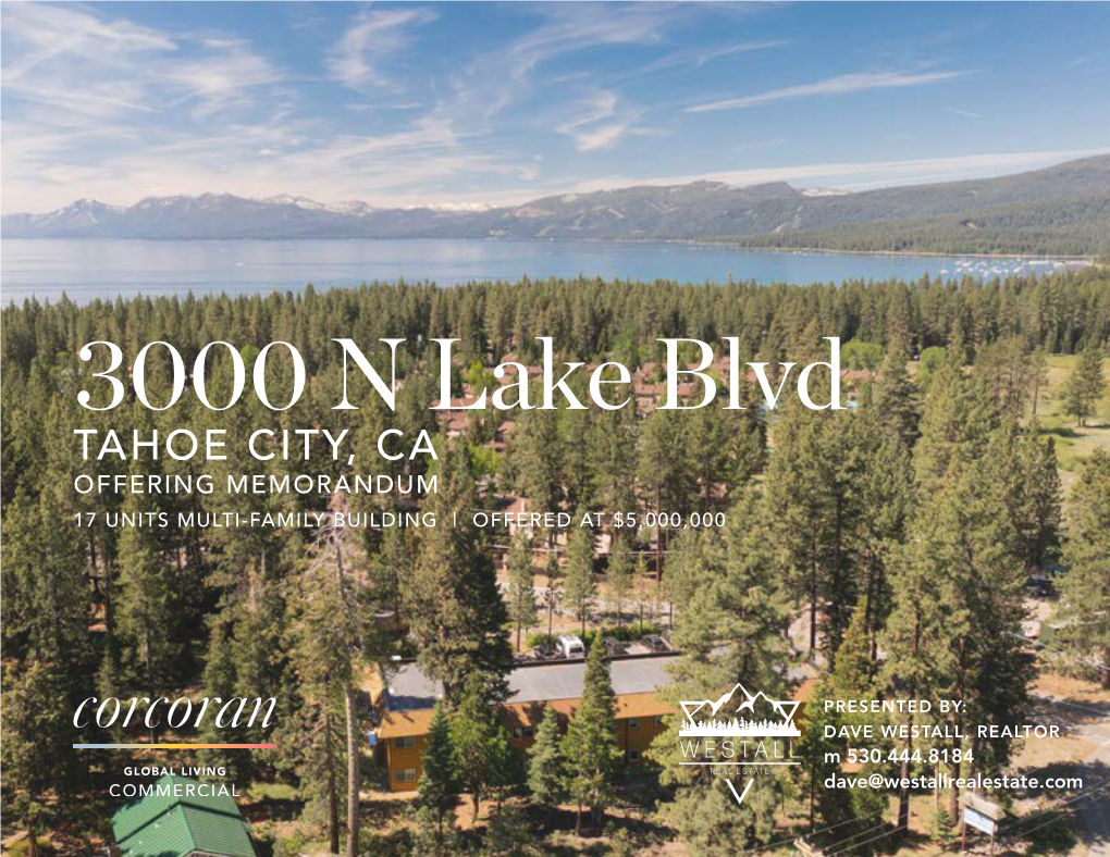 Tahoe City, Ca Offering Memorandum 17 Units Multi-Family Building | Offered at $5,000,000