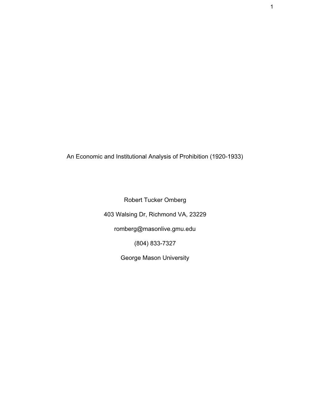 An Economic and Institutional Analysis of Prohibition (1920­1933)