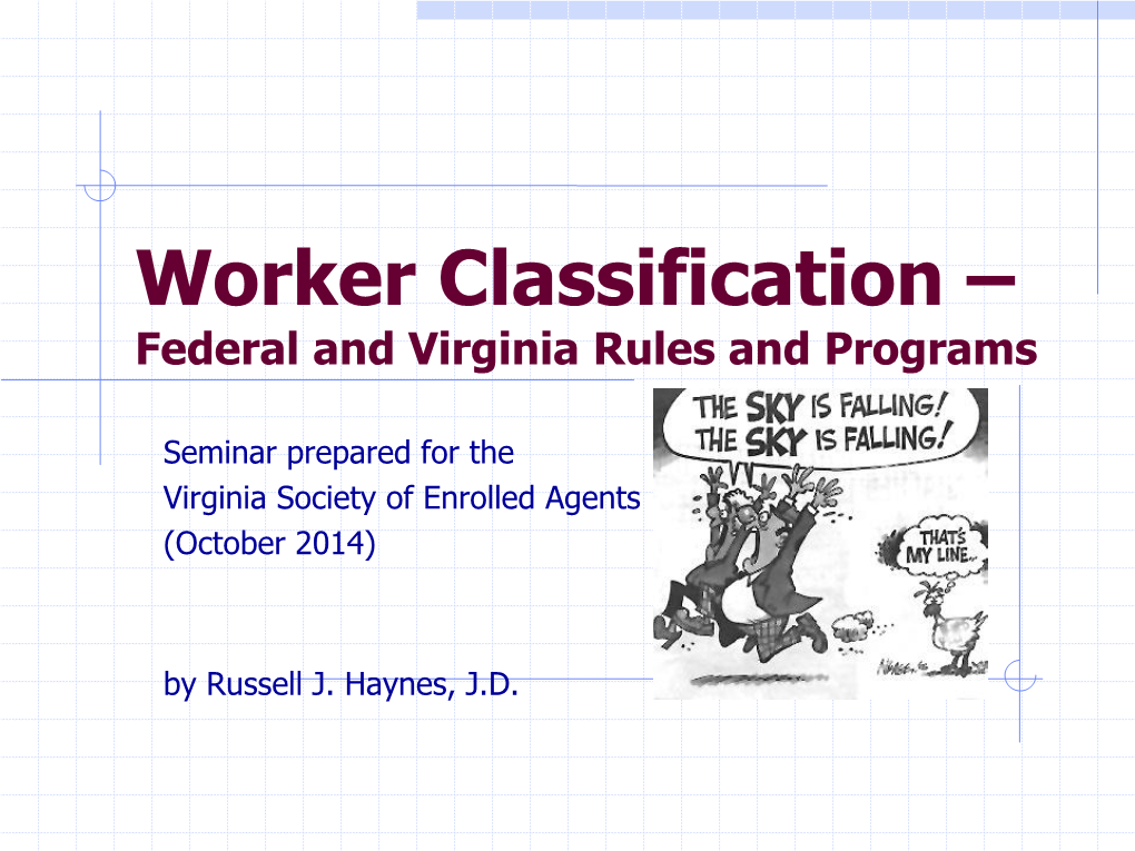 Worker Classification – Federal and Virginia Rules and Programs