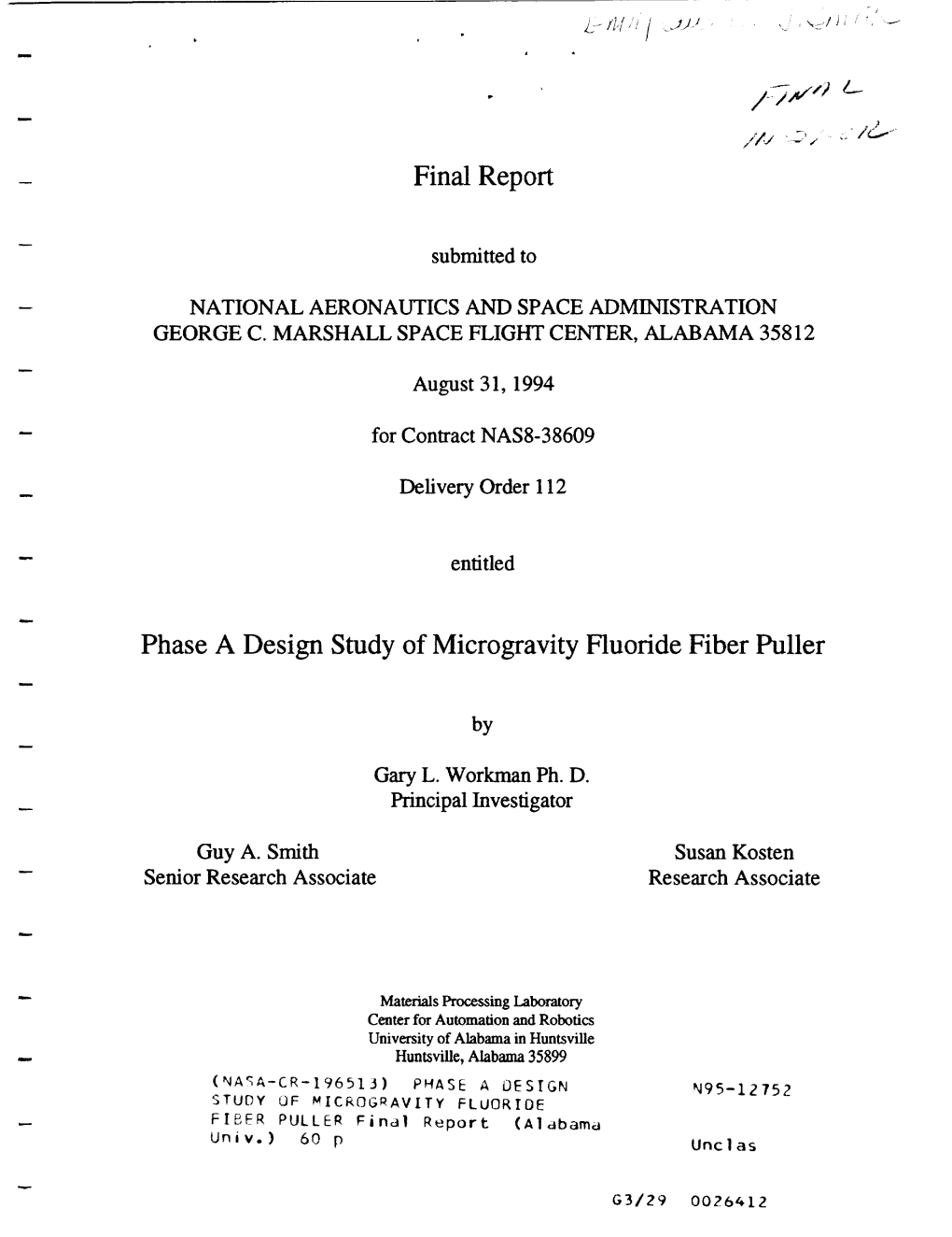 Final Report Phase a Design Study of Microgravity Fluoride Fiber Puller