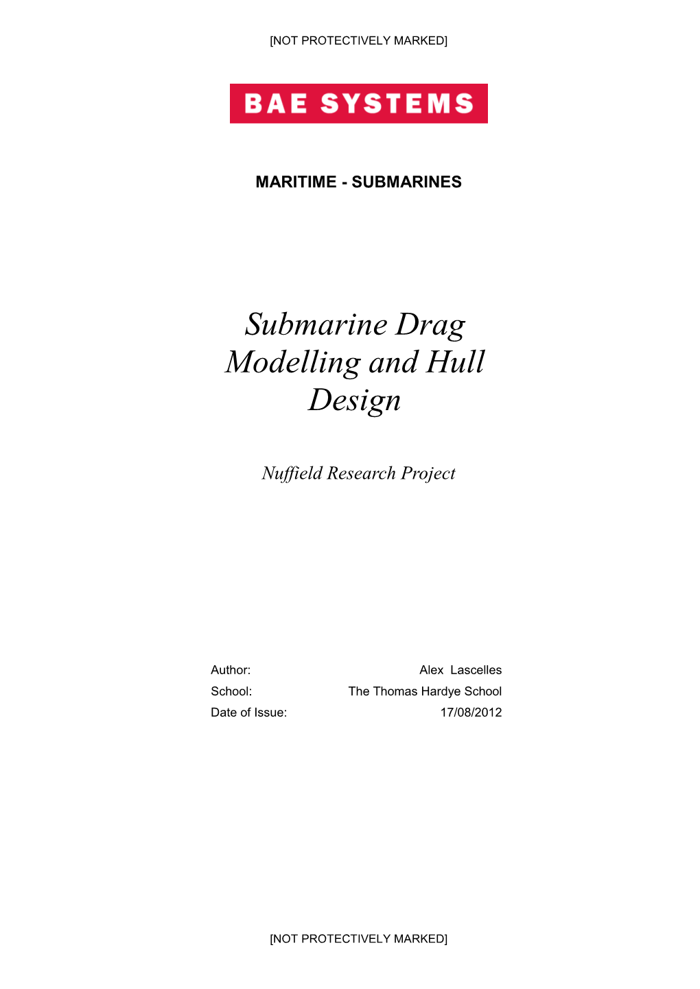 Submarine Drag Modelling and Hull Design