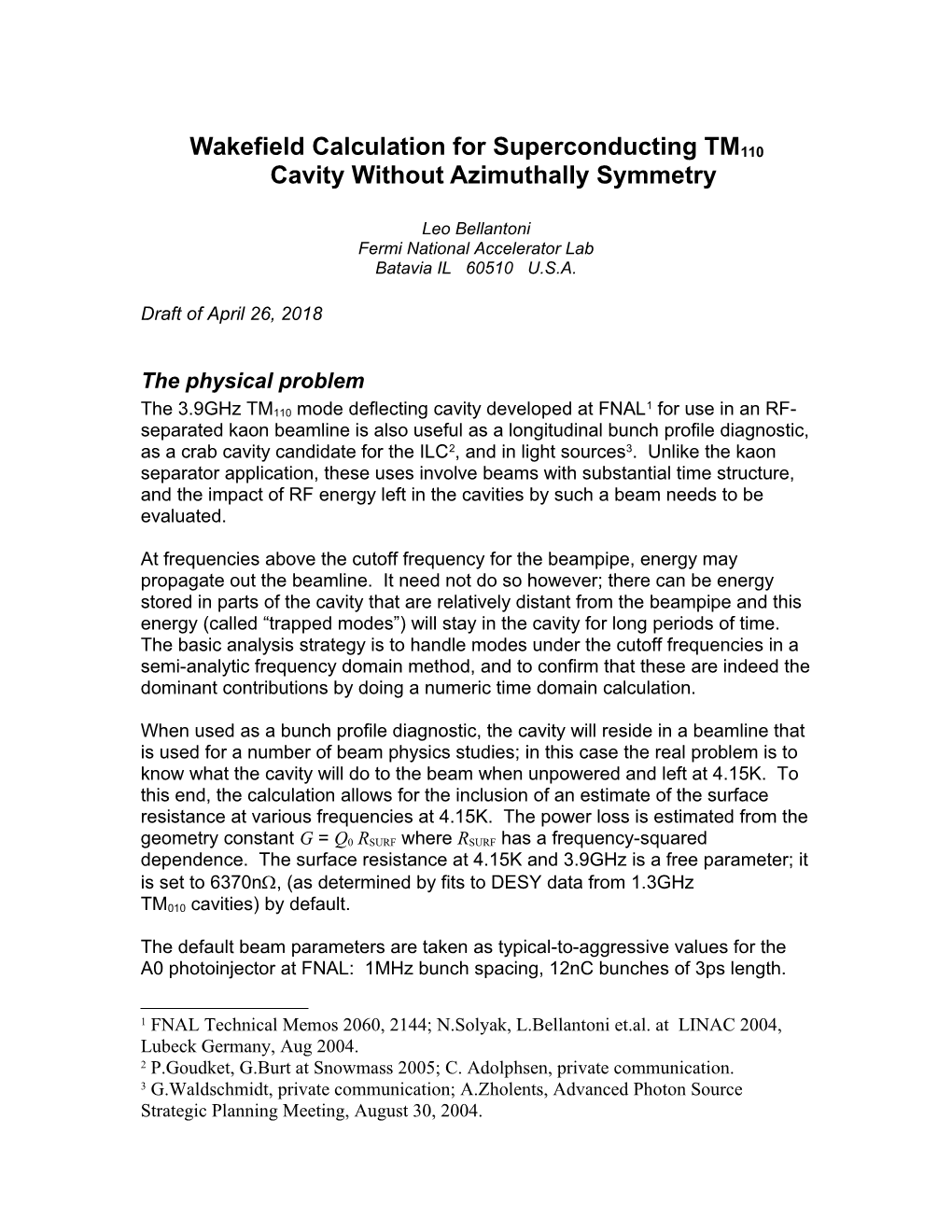 Wakefield Calculation for Superconducting Tm110cavity Without Azimuthally Symmetry