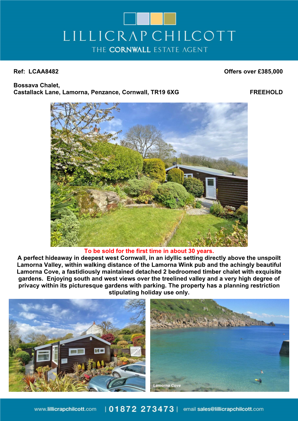 LCAA8482 Offers Over £385000 Bossava Chalet, Castallack