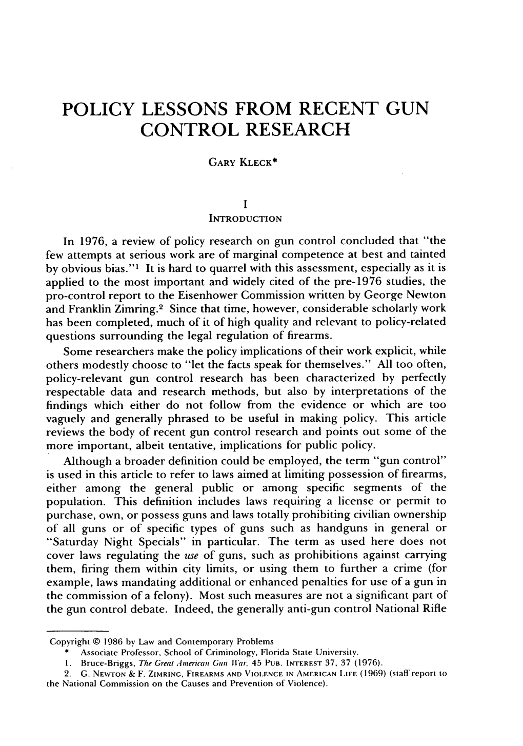 Policy Lessons from Recent Gun Control Research