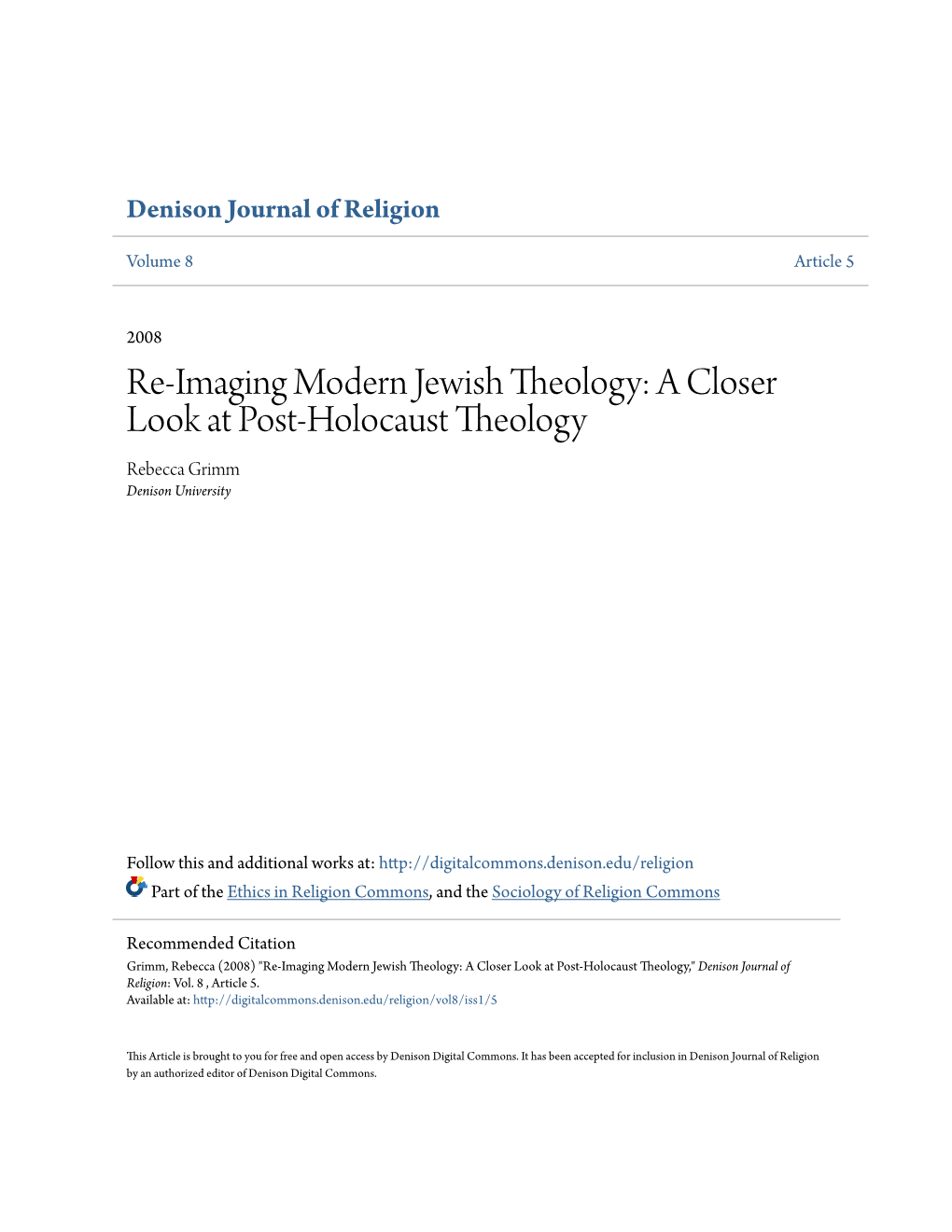 A Closer Look at Post-Holocaust Theology Rebecca Grimm Denison University