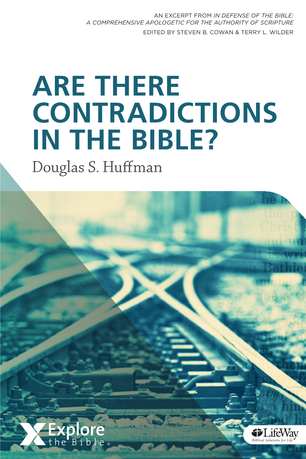 ARE THERE CONTRADICTIONS in the BIBLE? Douglas S