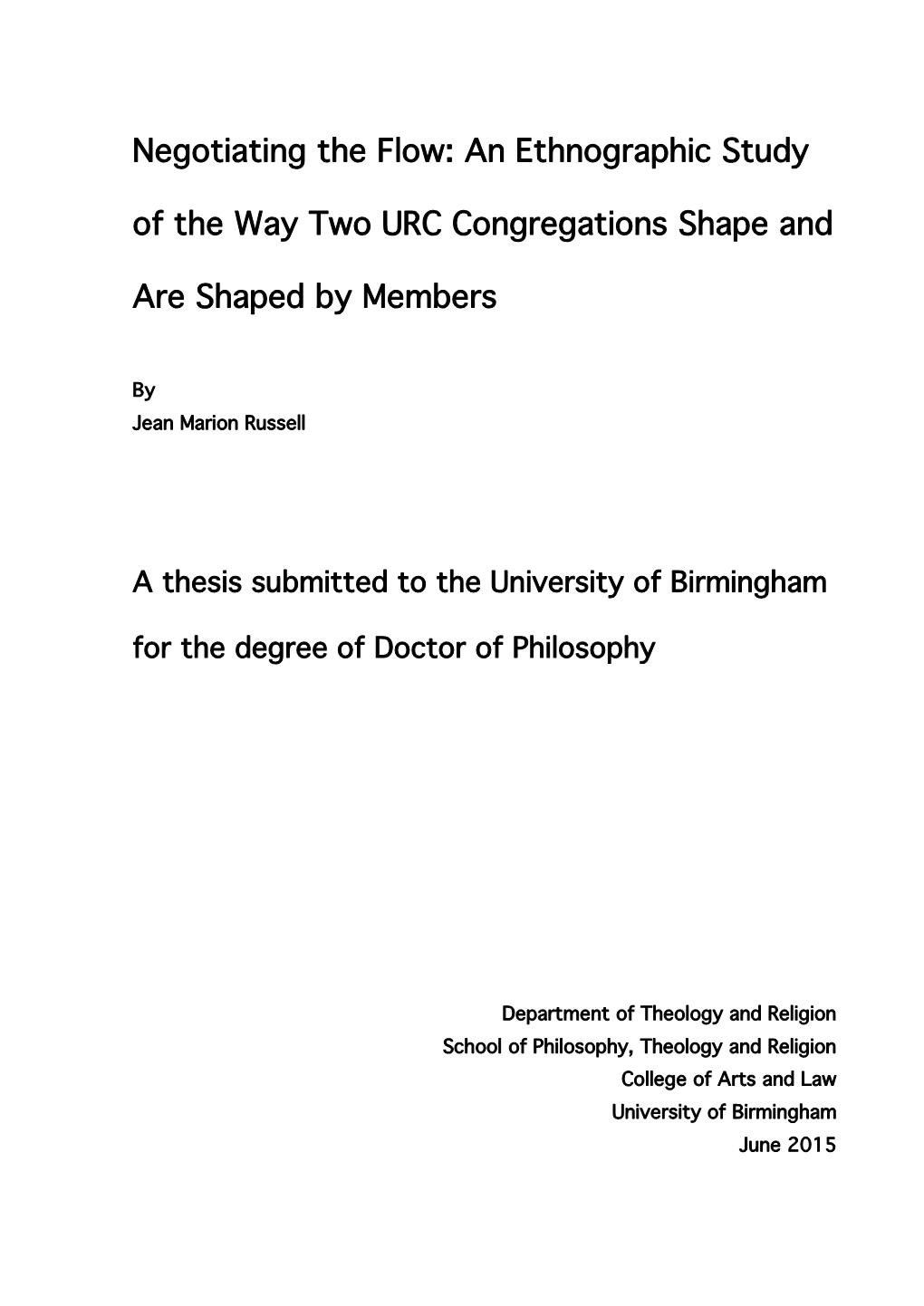 An Ethnographic Study of the Way Two URC Congregations Shape and Are Shaped by Members